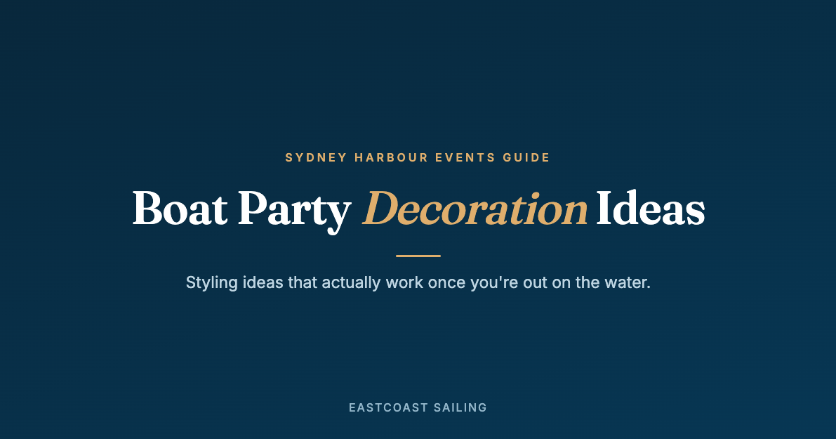 Boat Party Decoration Ideas
